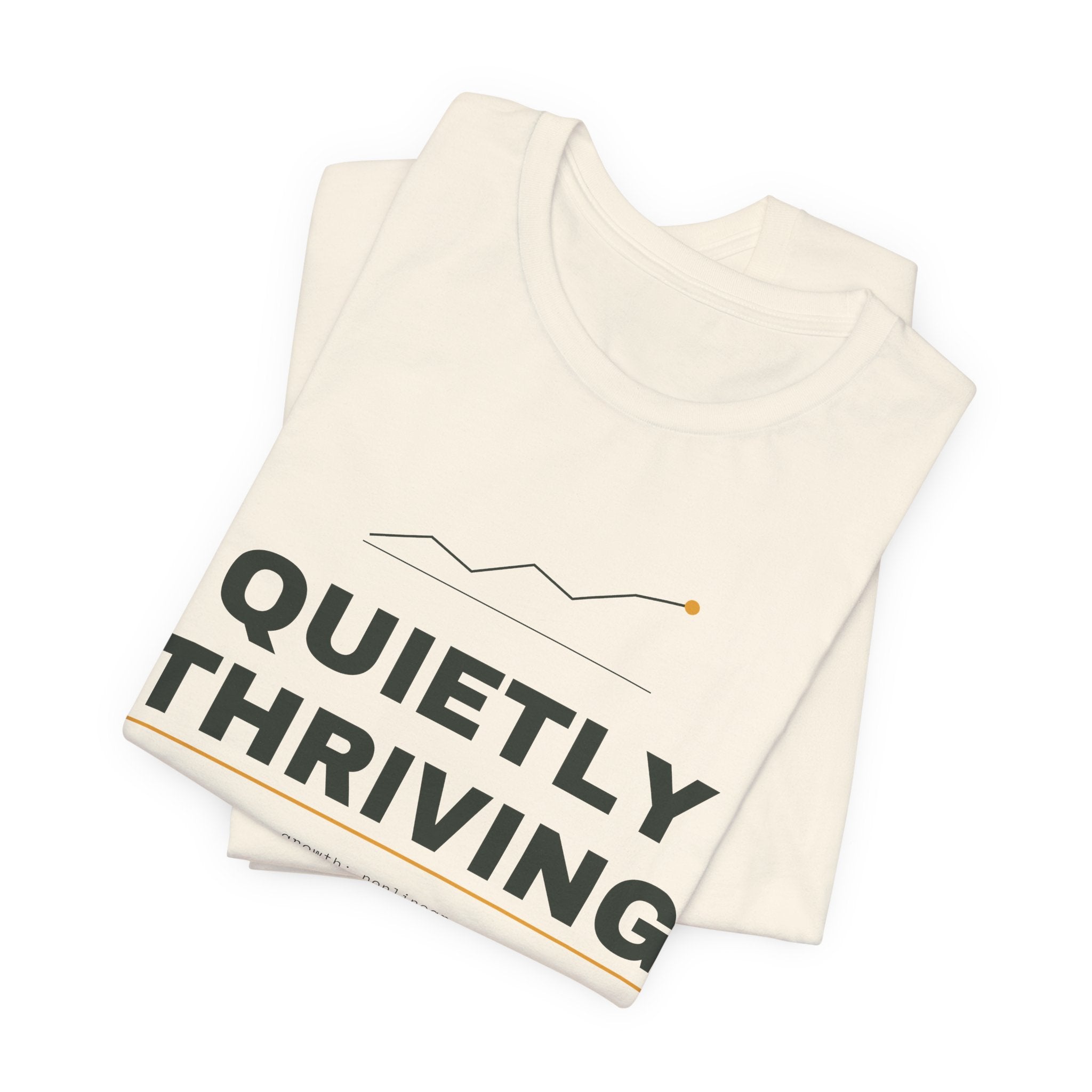 Quietly Thriving