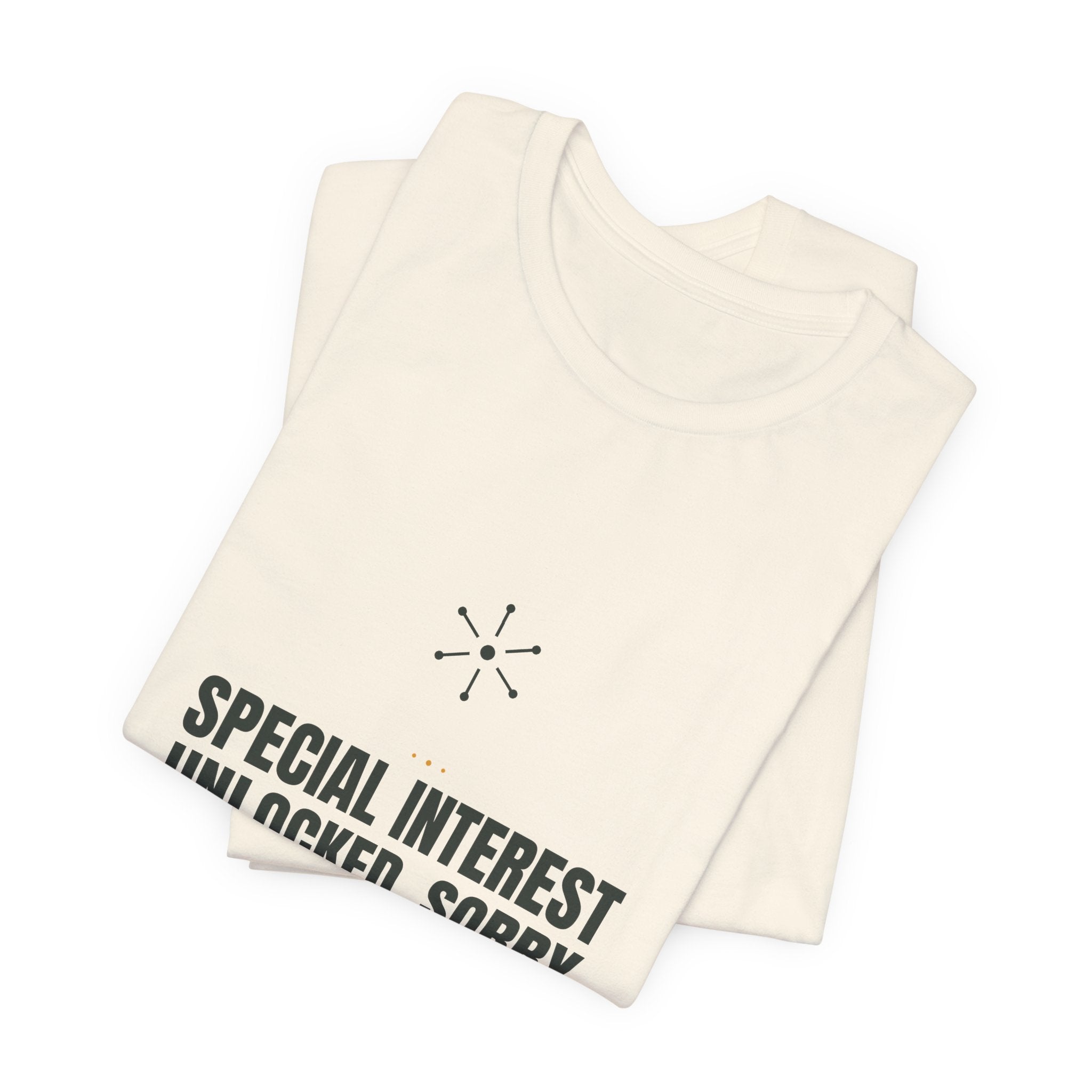Special interest unlocked. Sorry in advance.