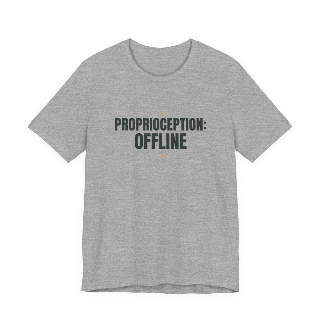 Proprioception: Offline