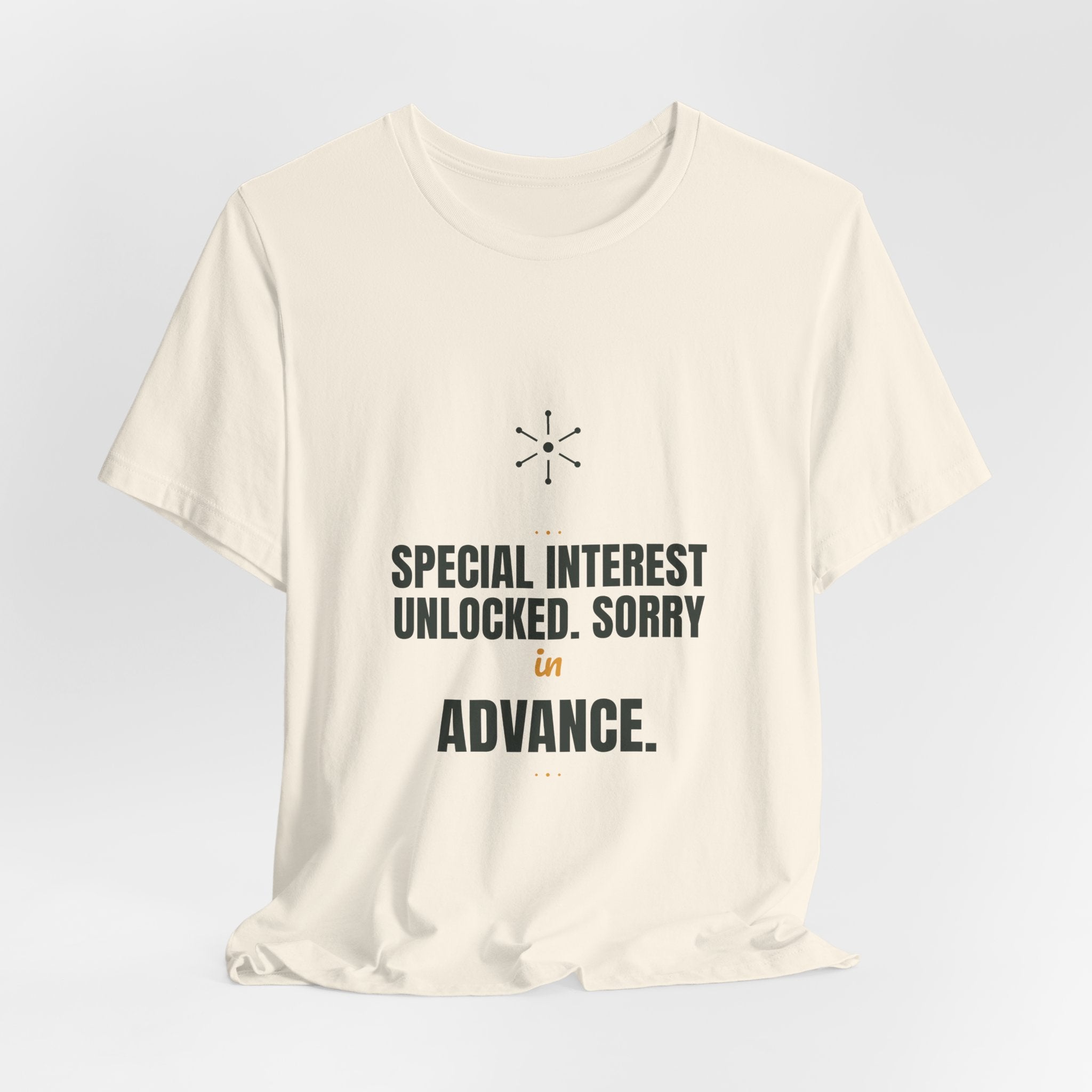 Special interest unlocked. Sorry in advance.