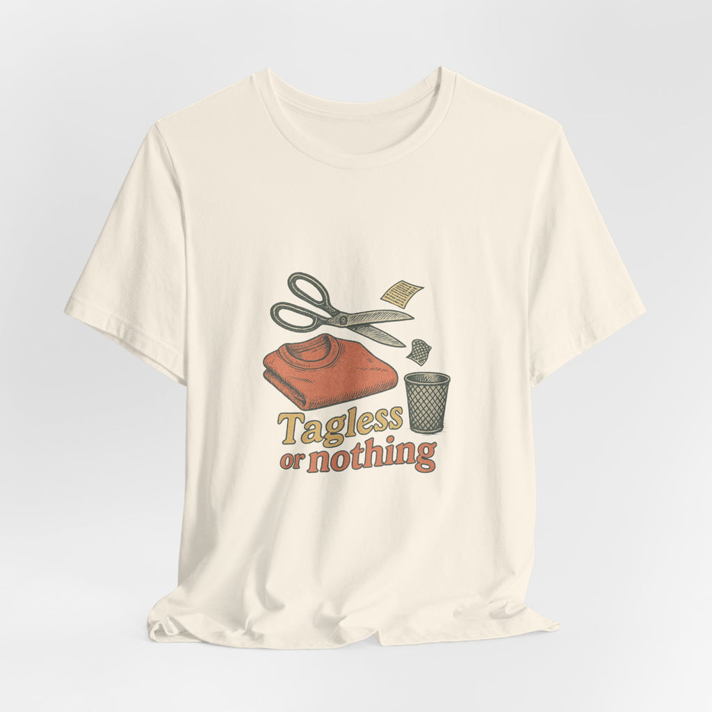 Tagless or nothing