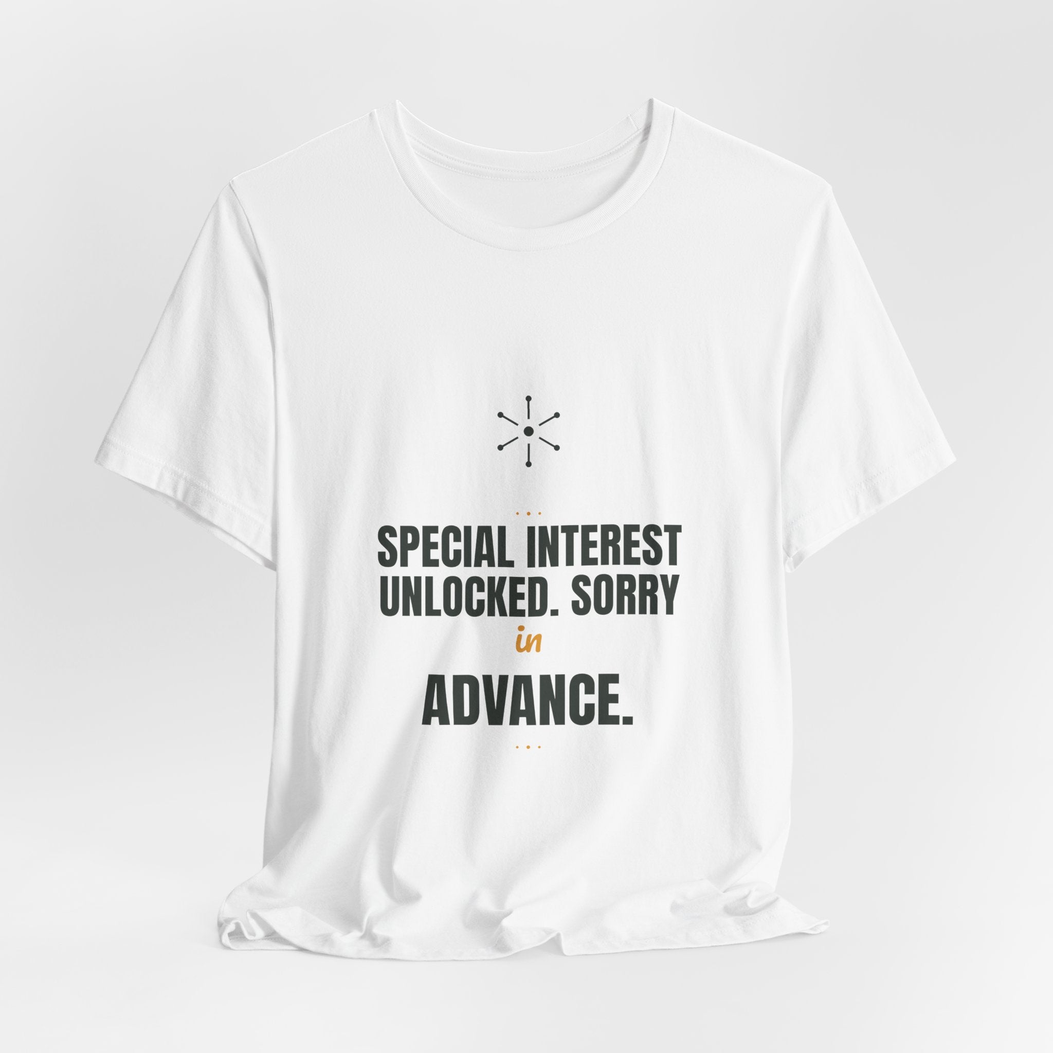 Special interest unlocked. Sorry in advance.