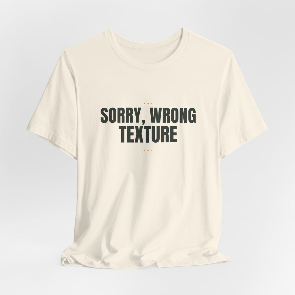 Sorry, wrong texture
