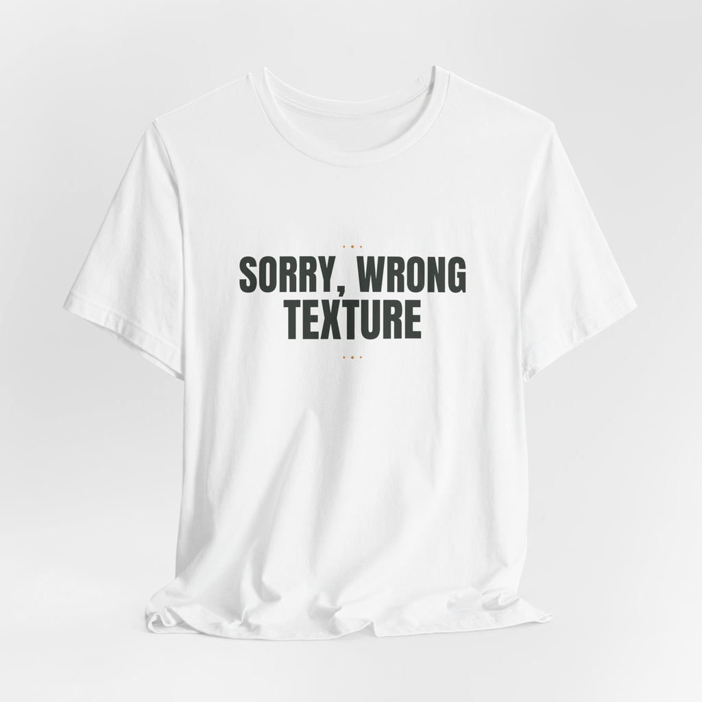 Sorry, wrong texture