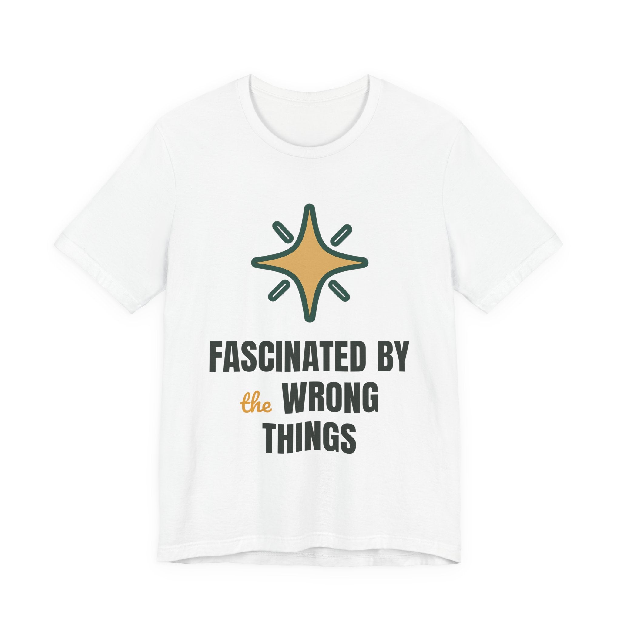 Fascinated by the wrong things