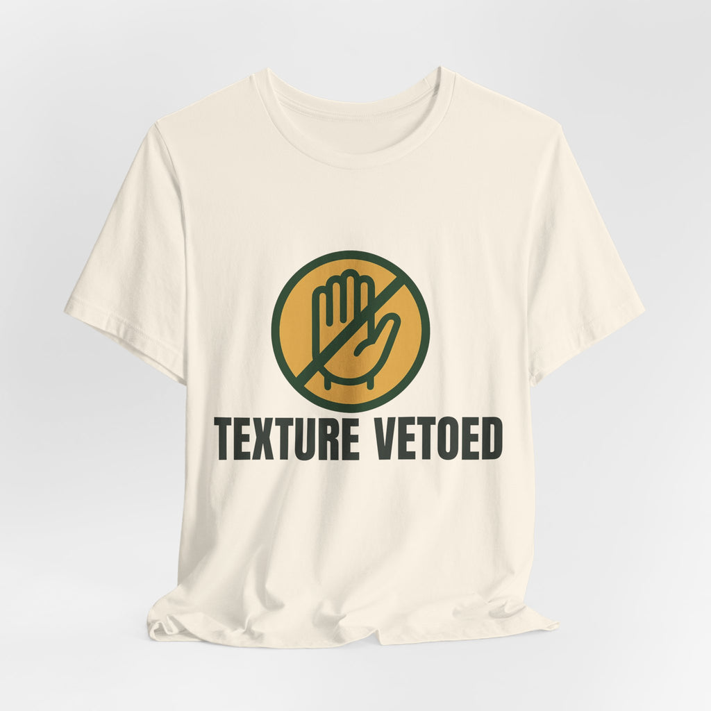 Texture vetoed