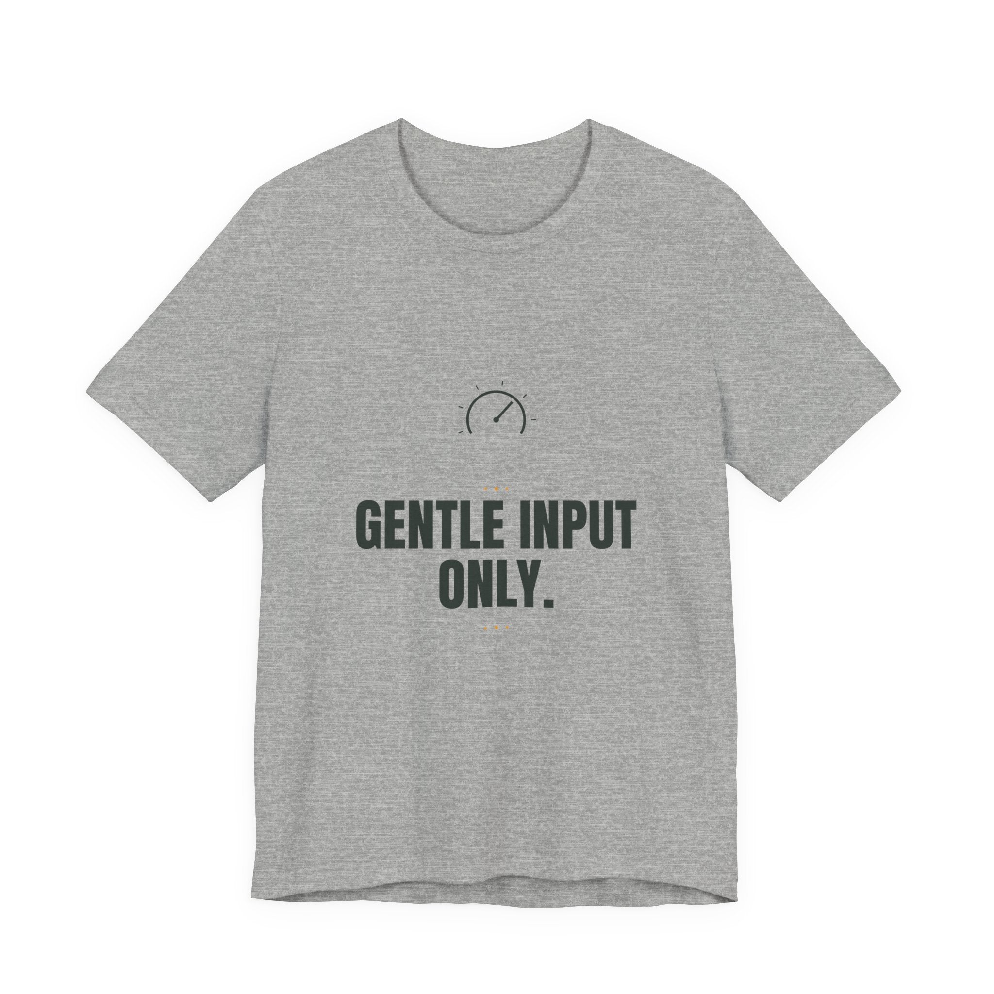 Gentle input only.