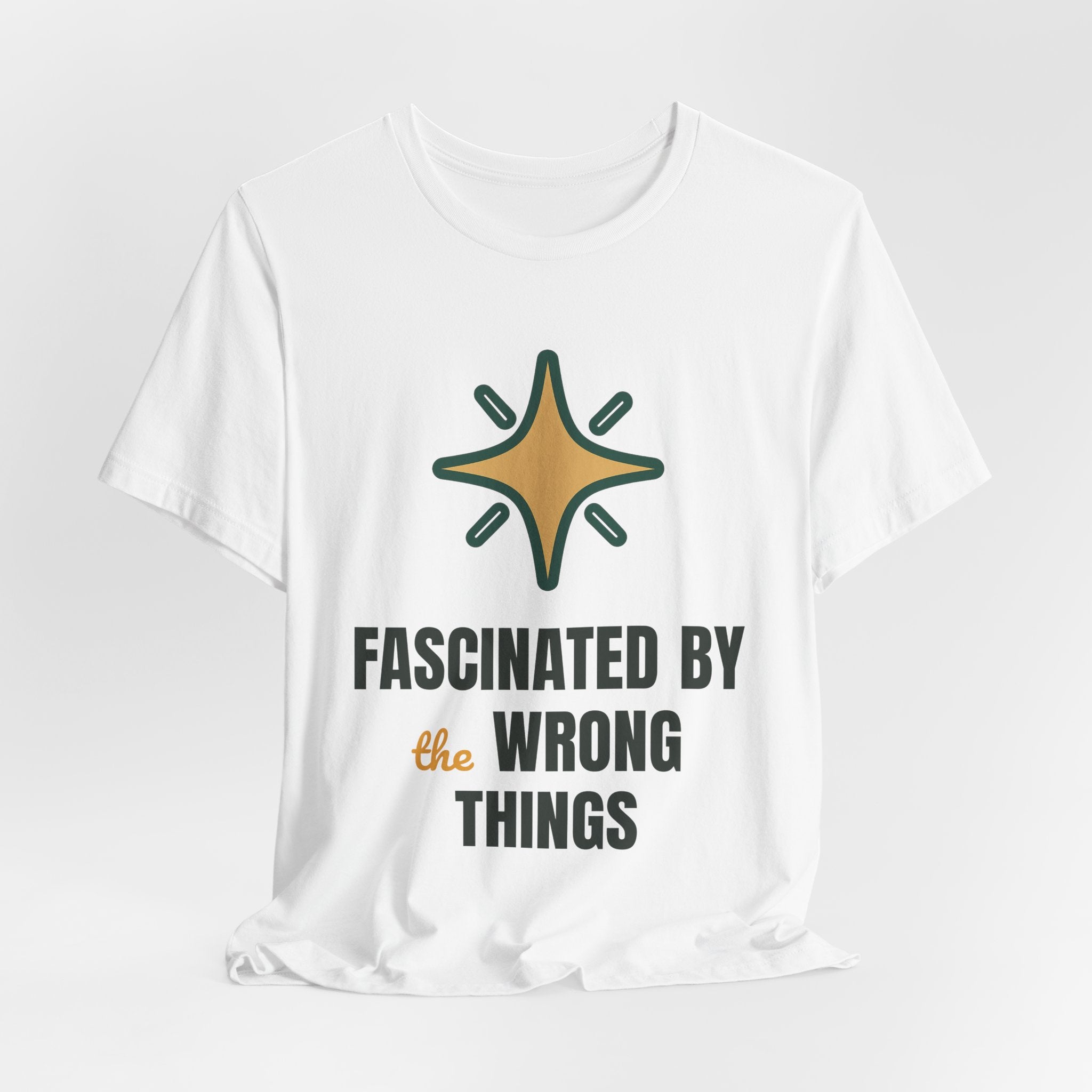 Fascinated by the wrong things