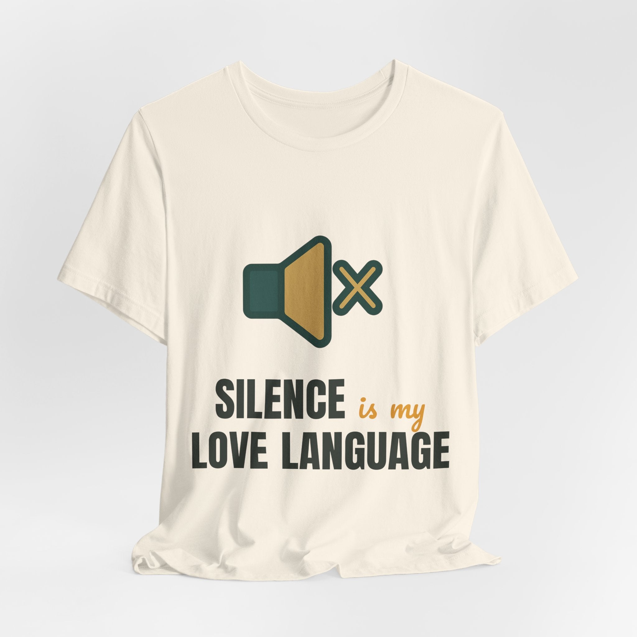 Silence is my love language