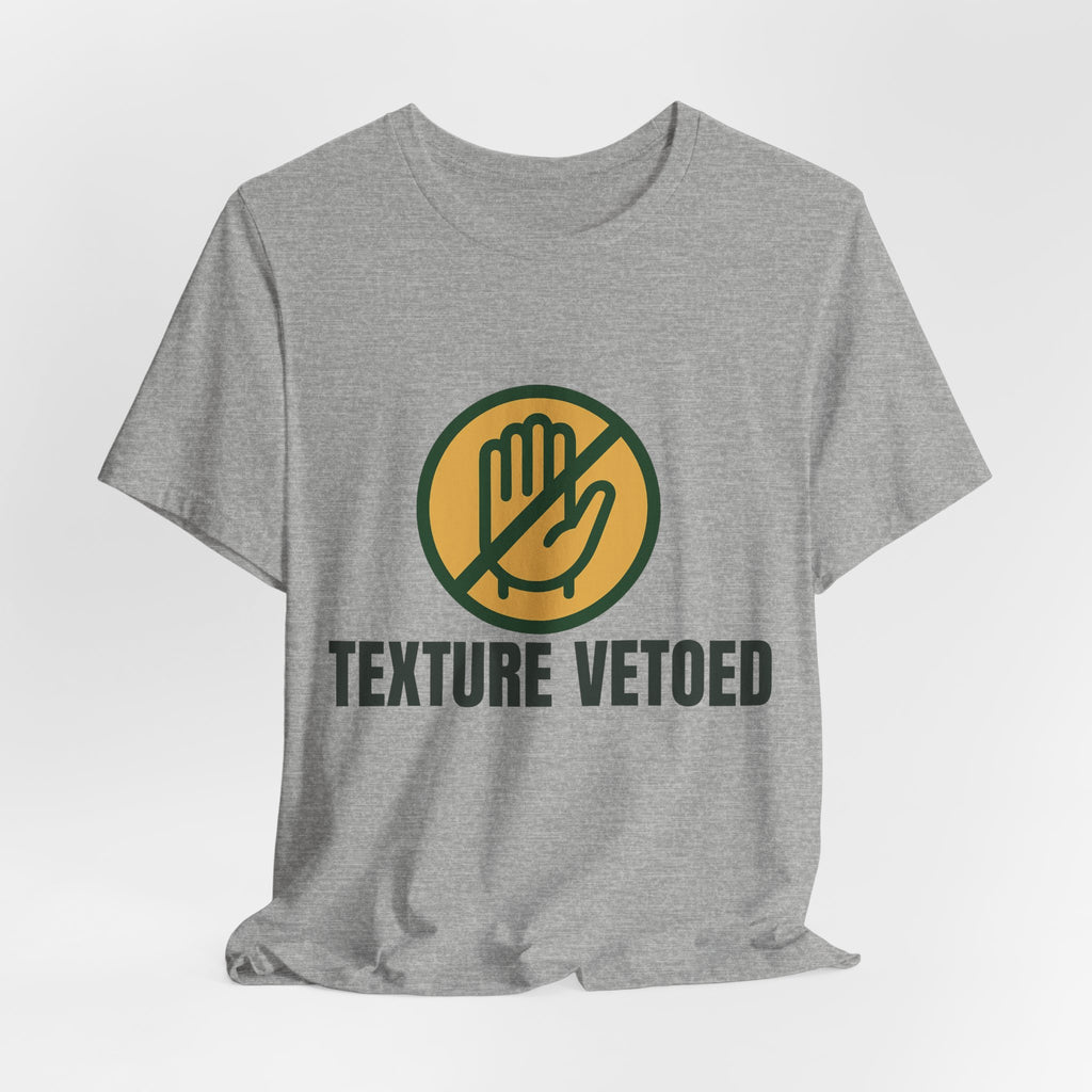 Texture vetoed