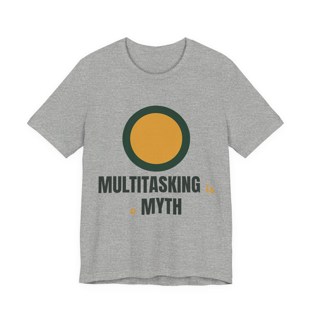 Multitasking is a myth
