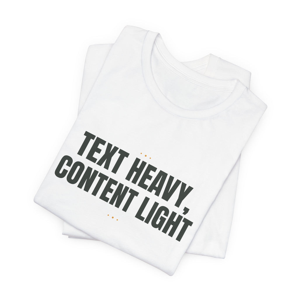 Text heavy, content light