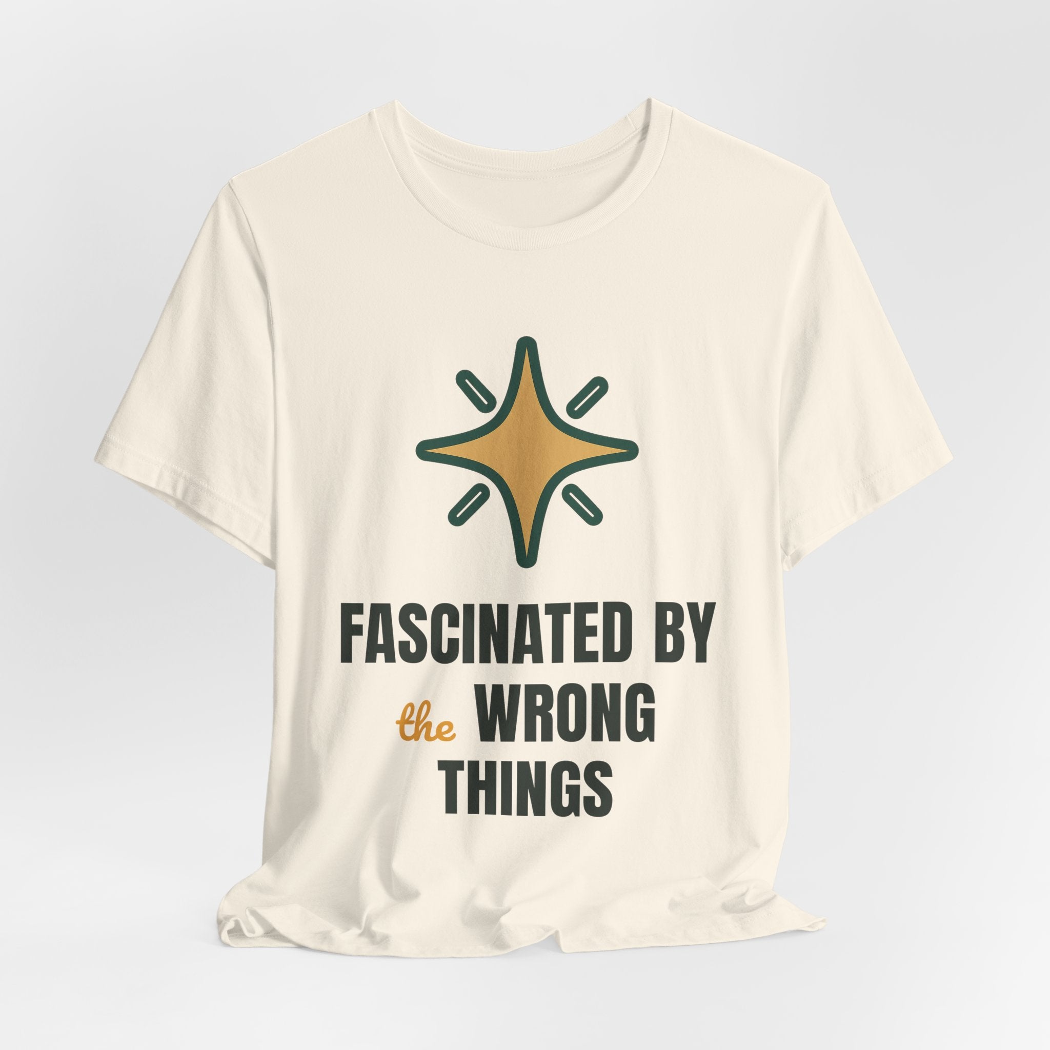 Fascinated by the wrong things
