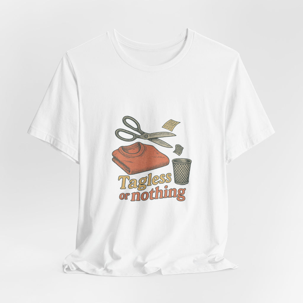 Tagless or nothing