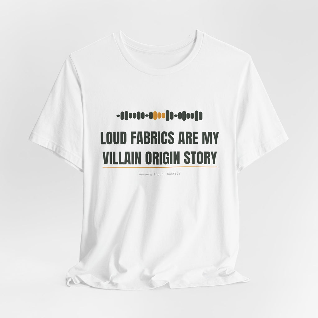 Loud fabrics are my villain origin story