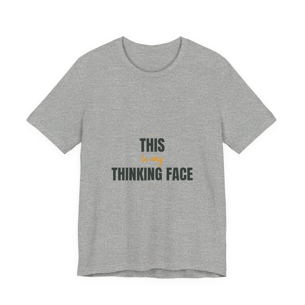 This is my thinking face
