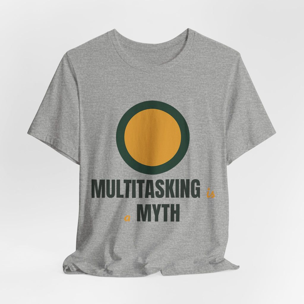 Multitasking is a myth