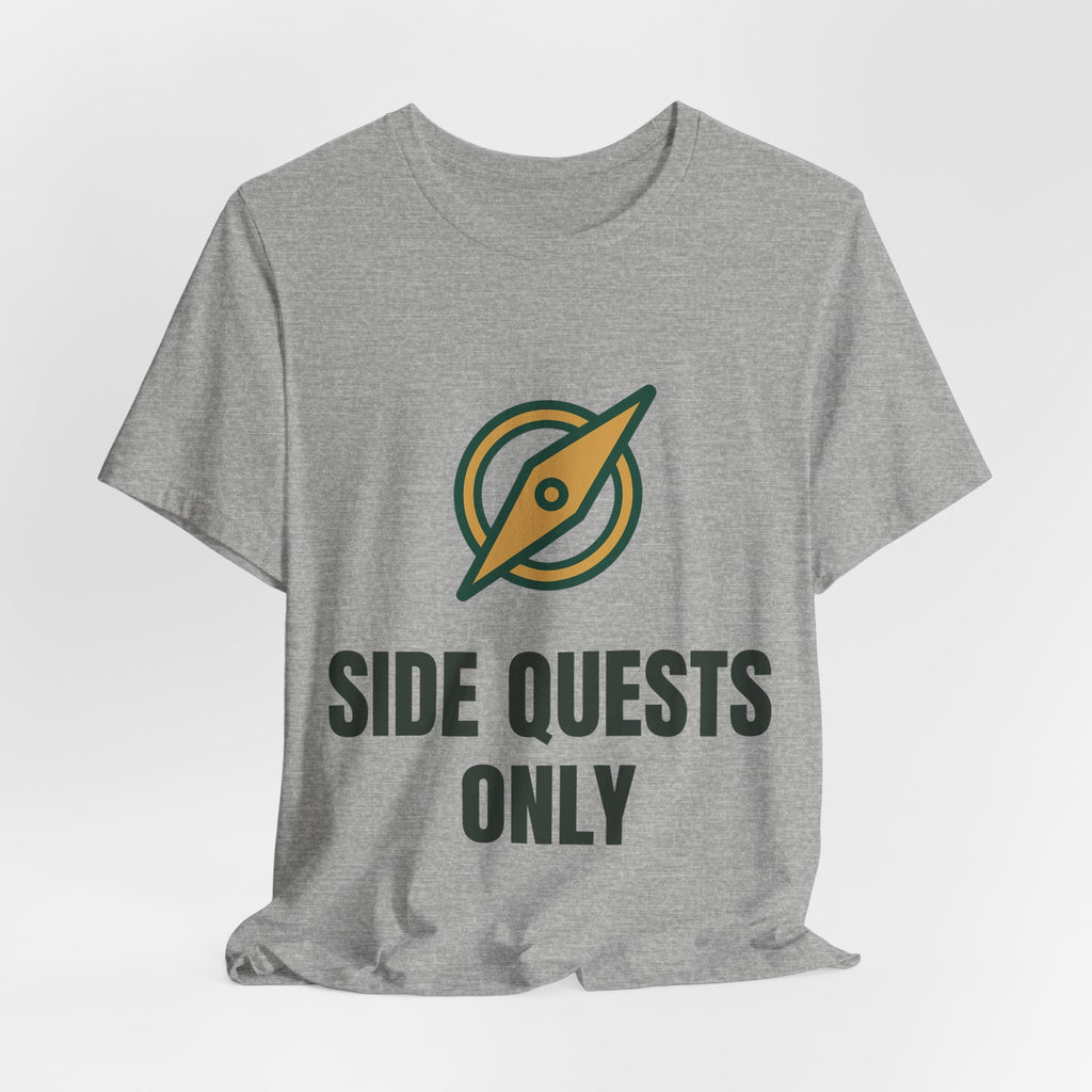 Side quests only