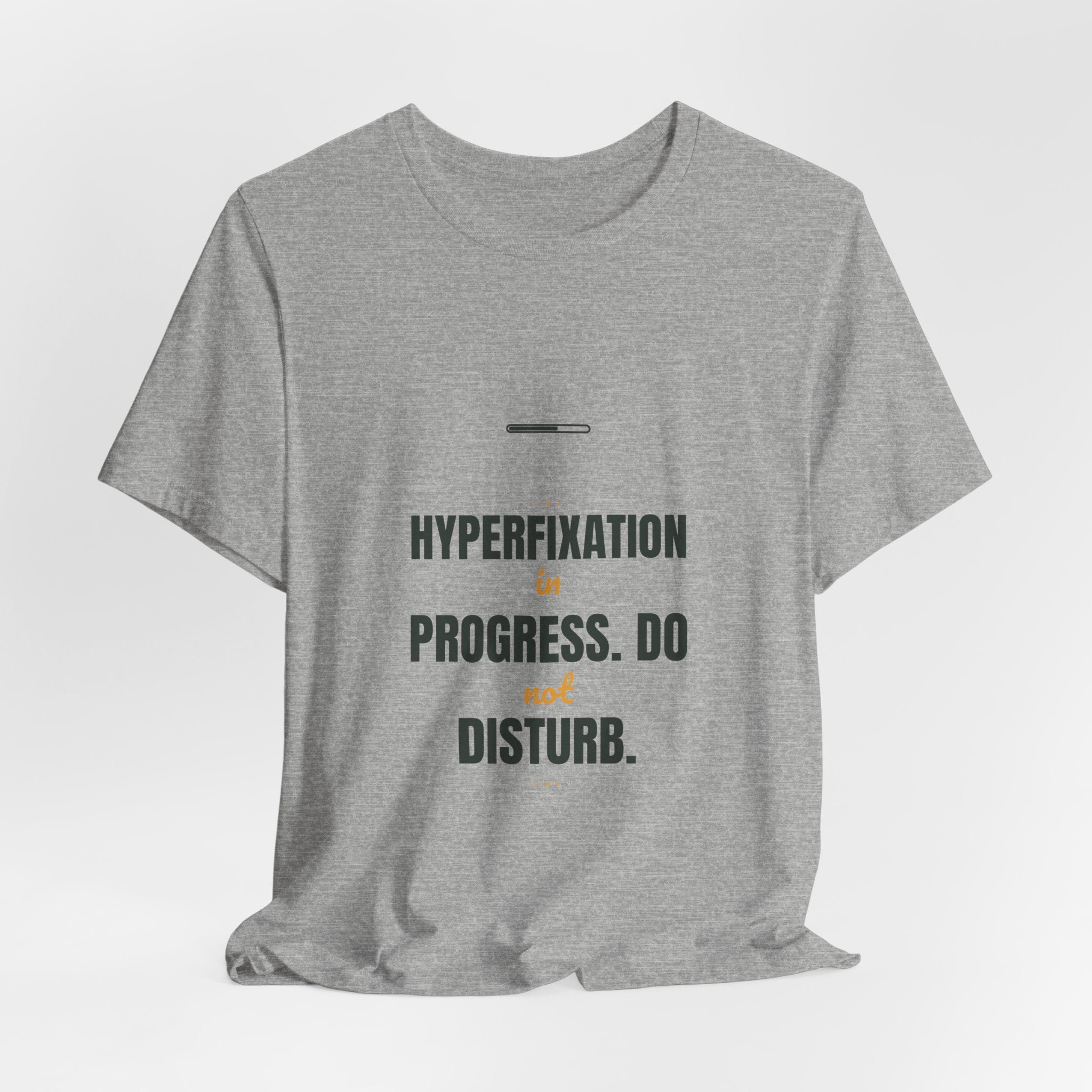 Hyperfixation in progress. Do not disturb.