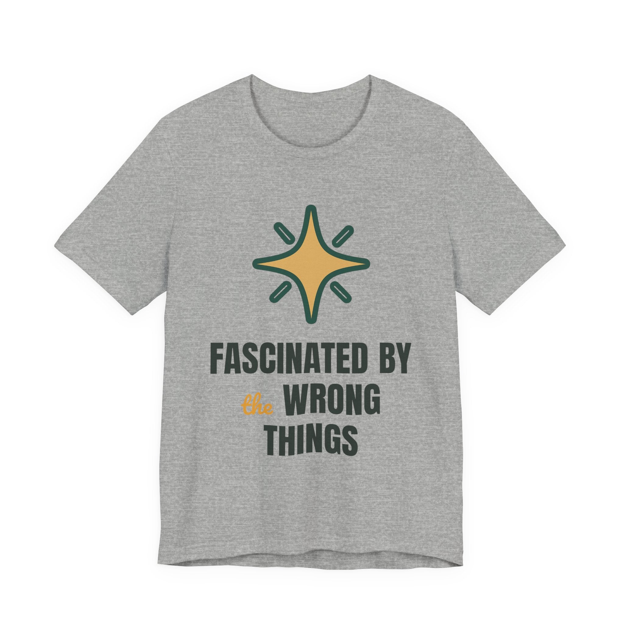 Fascinated by the wrong things
