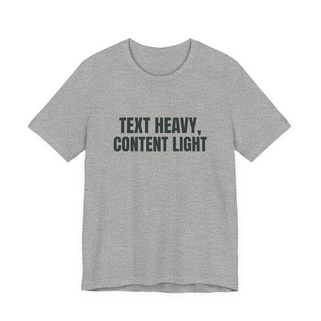 Text heavy, content light