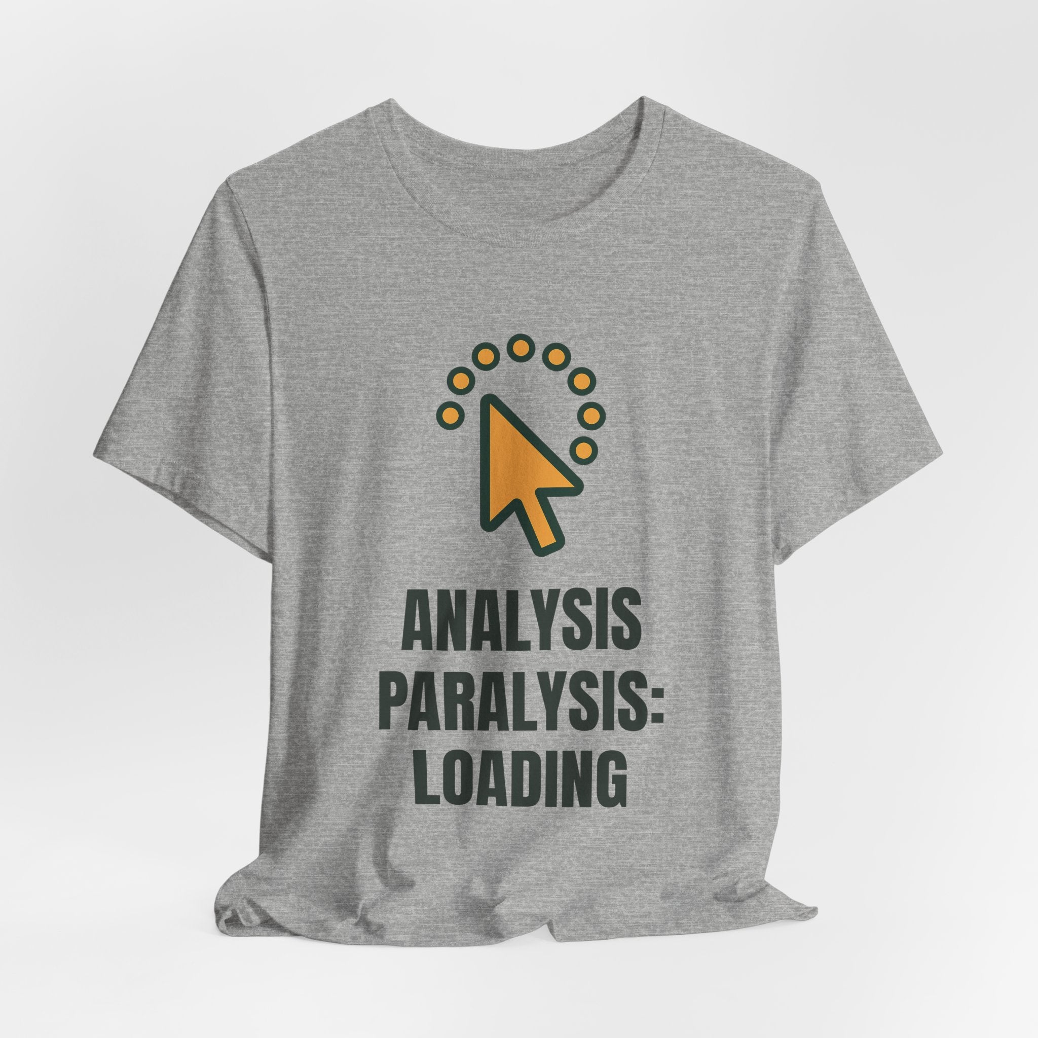 Analysis paralysis: loading