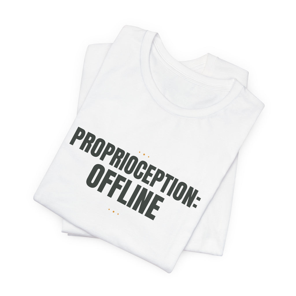 Proprioception: Offline