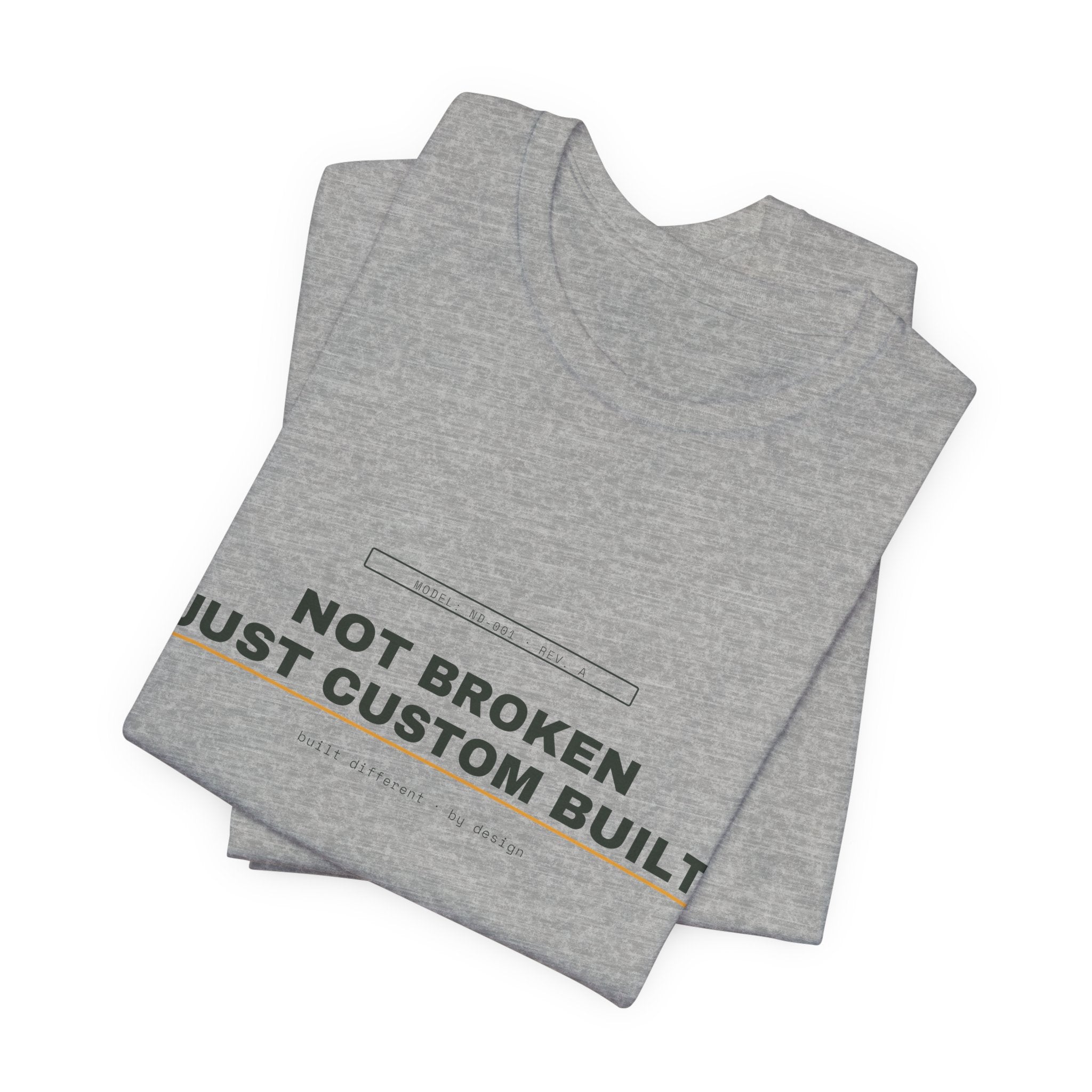 not broken, just custom built