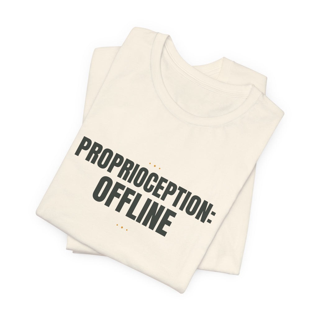 Proprioception: Offline