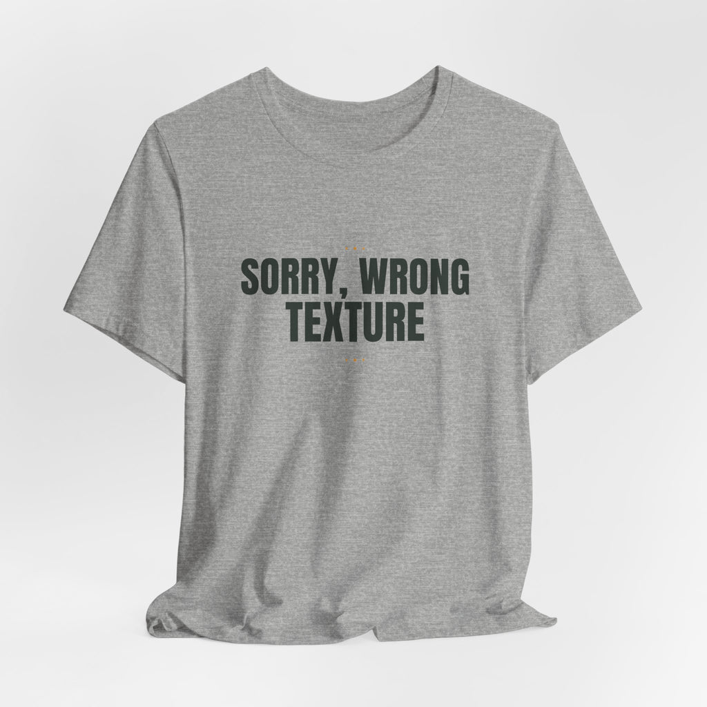 Sorry, wrong texture