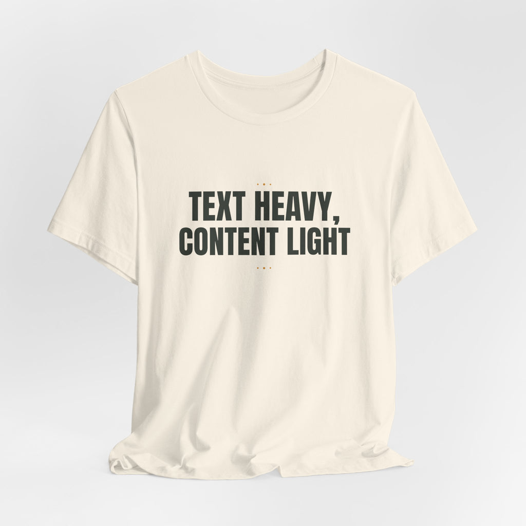 Text heavy, content light