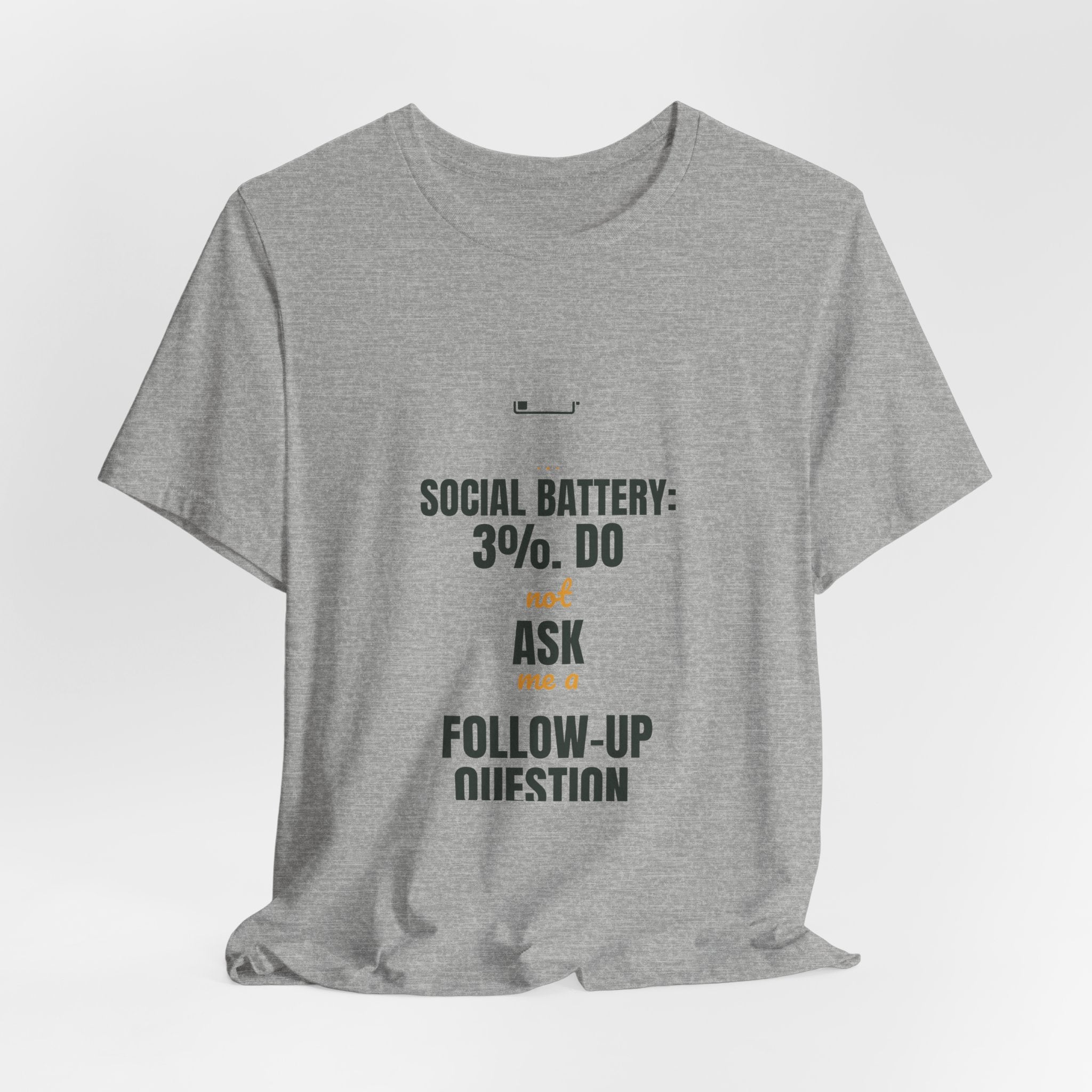 Social battery: 3%. Do not ask me a follow-up question.