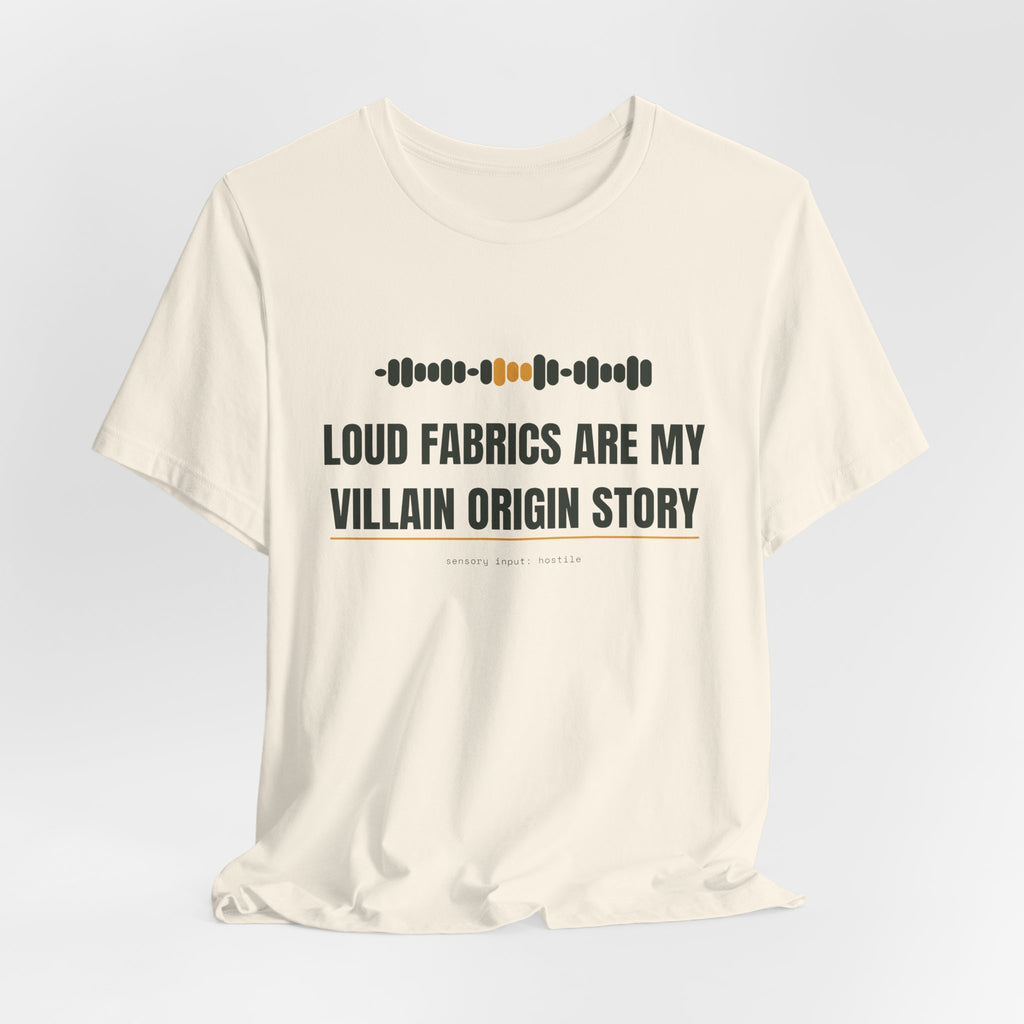 Loud fabrics are my villain origin story